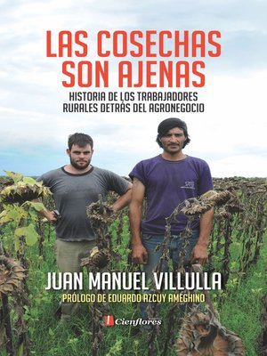 cover image of Las cosechas son ajenas